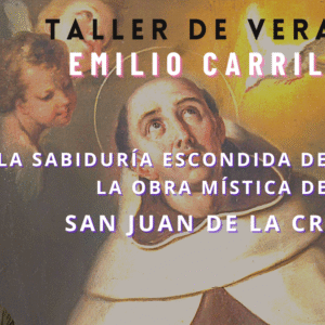 TV21 La sabiduría escondida de Dios en la obra mística de san Juan de la Cruz